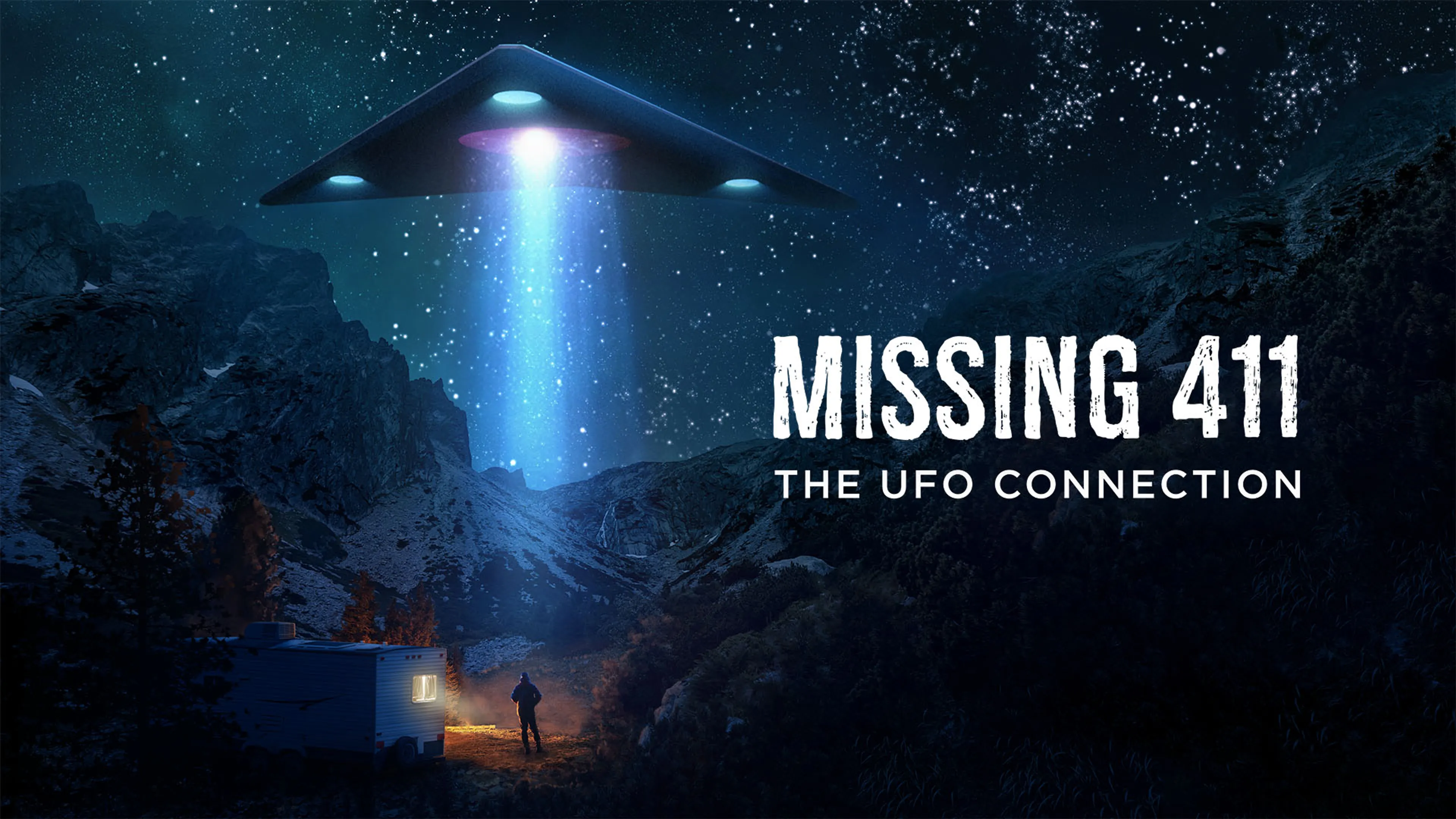 Missing 411:  The UFO Connection poster